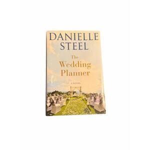 The Wedding Planner by Danielle Steel Hardcover Romance Novel